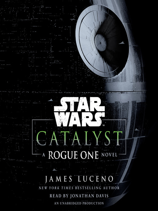 Title details for Catalyst by James Luceno - Wait list